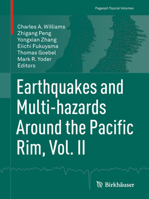 cover image of Earthquakes and Multi-hazards Around the Pacific Rim, Volume II